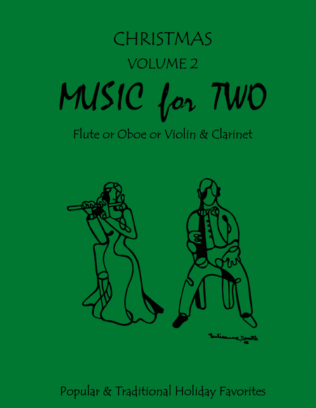 Music for Two, Christmas Volume 2 - Flute/Oboe/Violin and Clarinet