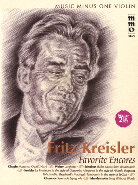 Music Minus One Violin

By Fritz Kreisler

Fritz Kreisler - Favorite Encores