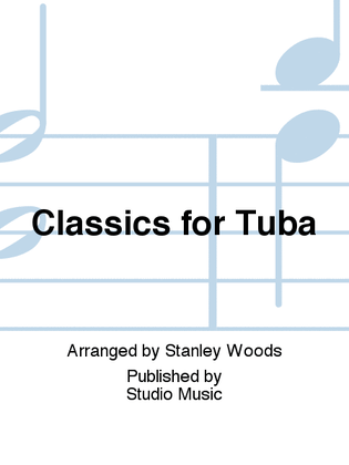 Book cover for Classics for Tuba