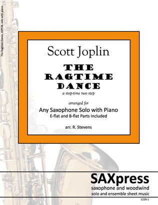 Book cover for The Ragtime Dance - Scott Joplin - ANY SAX Solo with piano