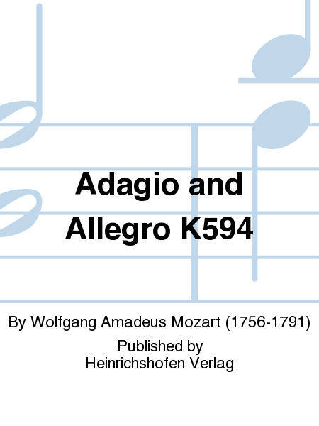 Adagio and Allegro K594