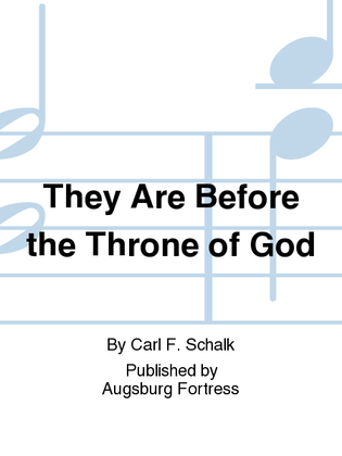 Book cover for They Are Before the Throne of God