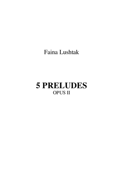 5 Preludes - Faina Lushtak image number null
