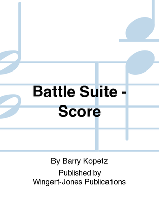 Battle Suite - Full Score