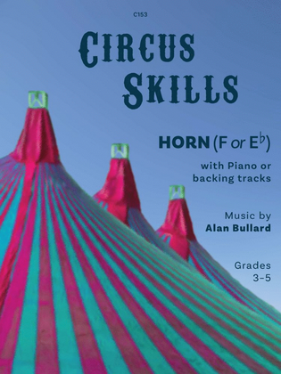 Circus Skills for Horn & Piano