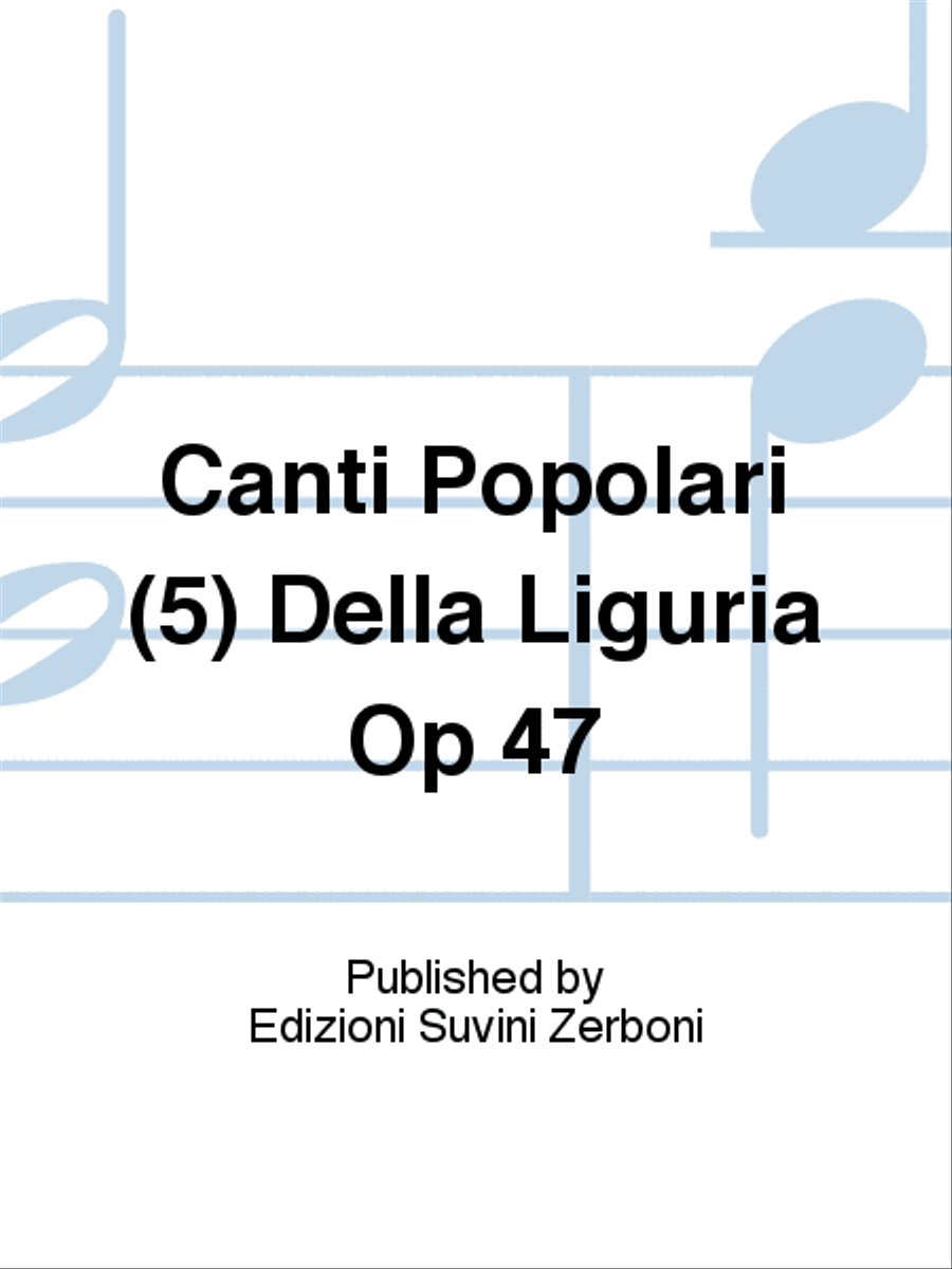 Canti Popolari (5) Della Liguria Op 47 Voice Solo scores gallery preview page 1