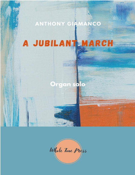 A JUBILANT MARCH (organ solo) image number null