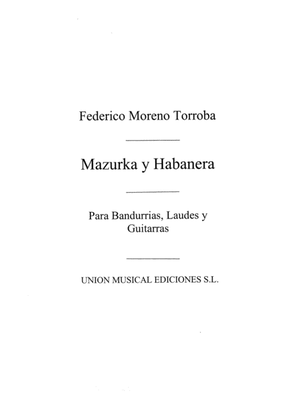 Mazurka Y Habanera De Luisa Fernanda