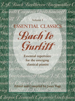 Book cover for Essential Classics, Vol. I: Bach to Gurlitt