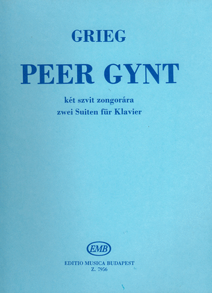 Peer Gynt op. 46-55 Zwei Suiten