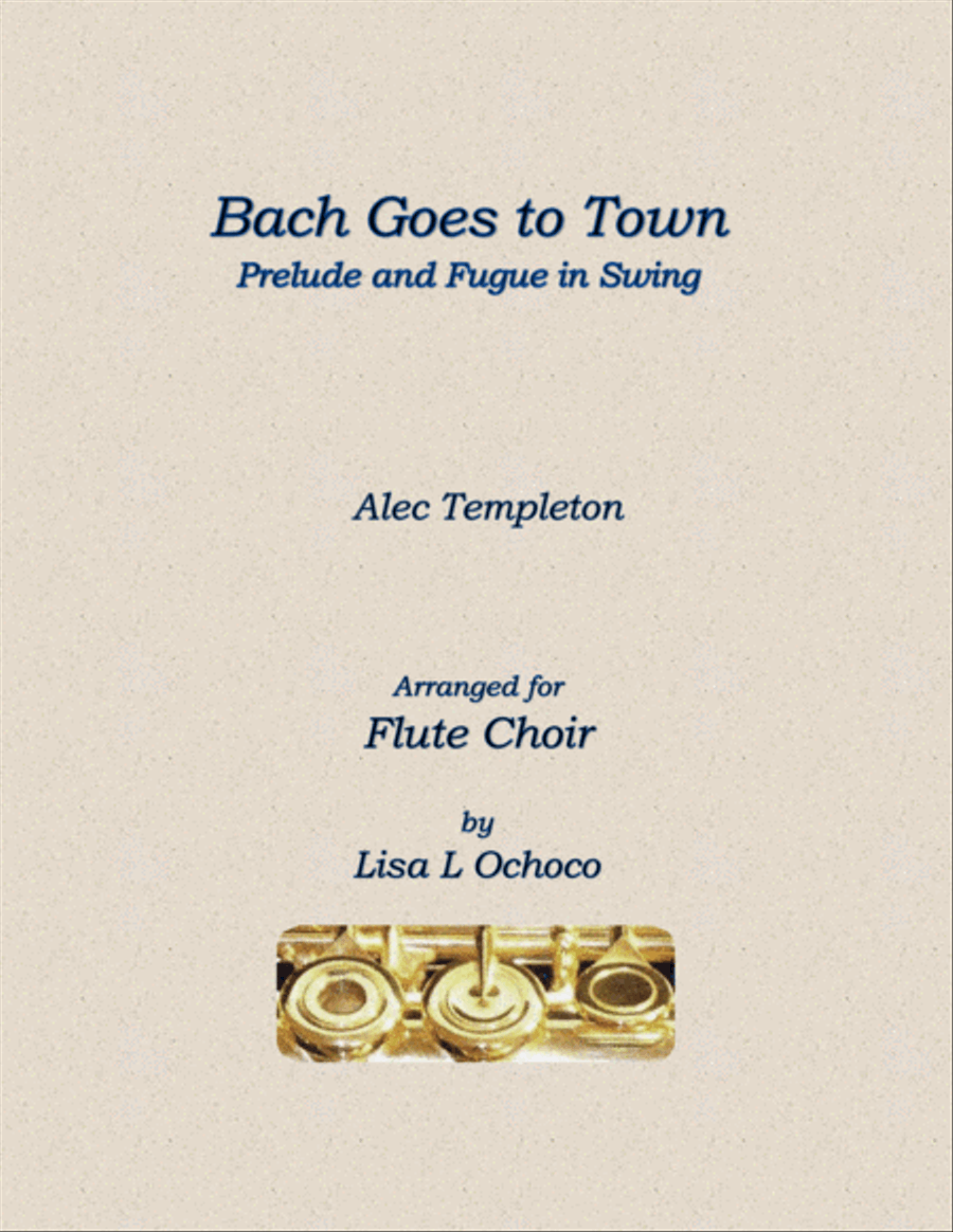Bach Goes To Town Flute Choir scores gallery preview page 1
