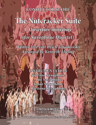 Book cover for The Nutcracker Suite - 1. Ouverture miniature (for Saxophone Quartet SATB)