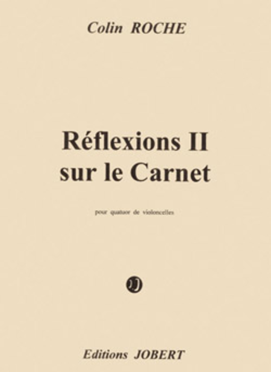 Reflexions II Sur Le Carnet