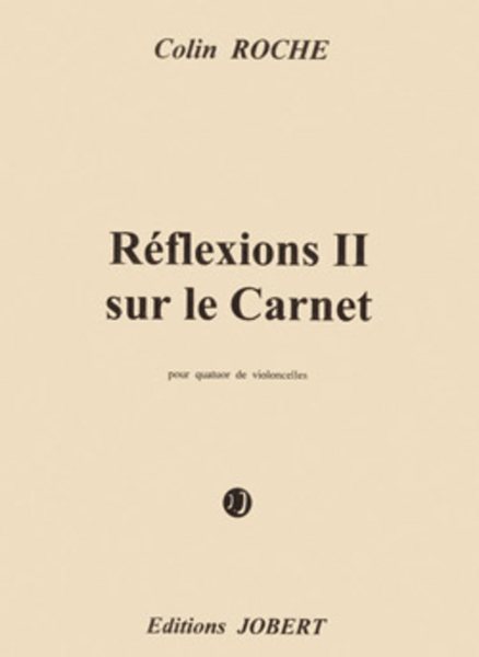 Reflexions II Sur Le Carnet