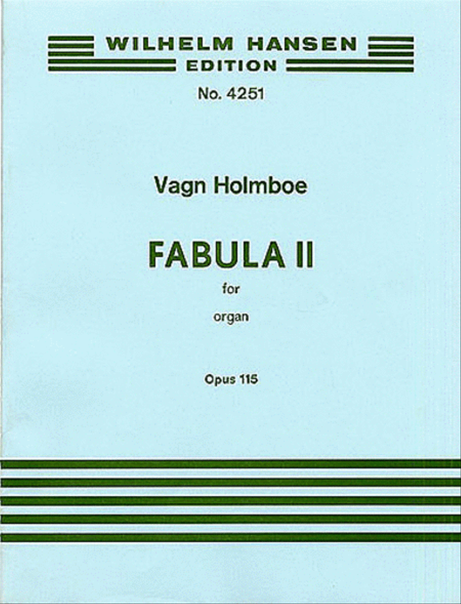 Vagn Holmboe: Fabula II Op.115