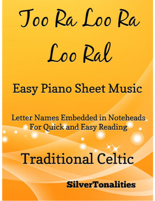 Too Ra Loo Ra Loo Ral Easy Piano Sheet Music
