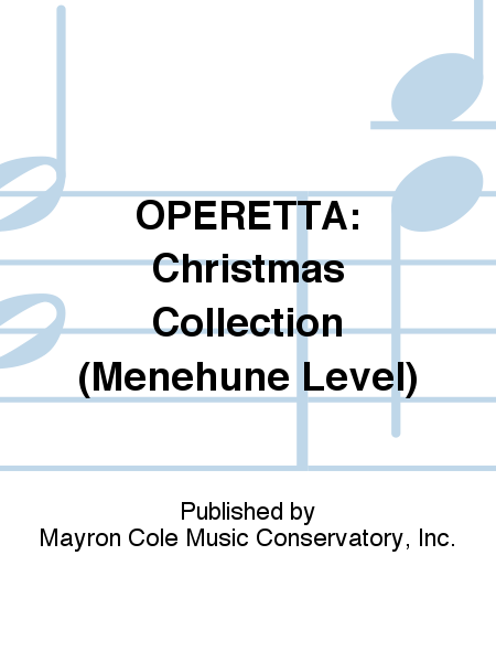 OPERETTA: Christmas Collection (Menehune Level)