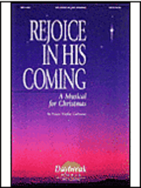 Rejoice in His Coming