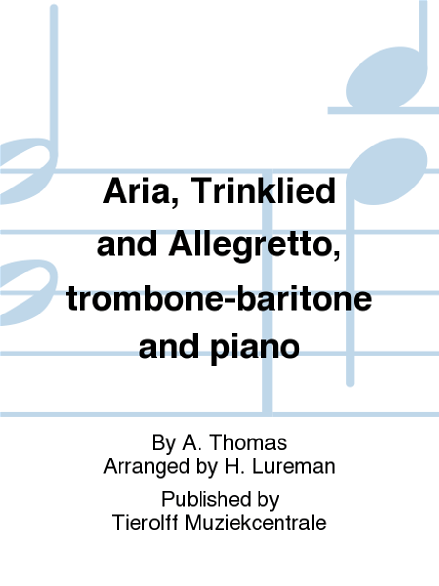 Aria, Drinking Song & Allegretto, Trombone/Euphonium/Baritone & Piano Baritone Horn TC scores gallery preview page 1