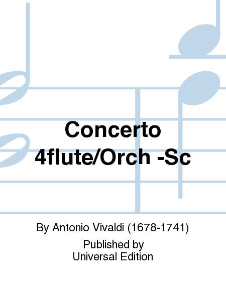 Concerto 4Flute/Orch -Sc