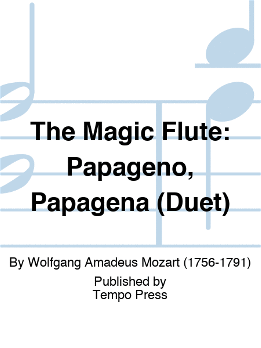MAGIC FLUTE, THE: Papageno, Papagena (Duet) Woodwind Duet scores gallery preview page 1
