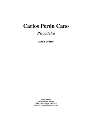 Carlos Perón Cano: Psicodelia for piano