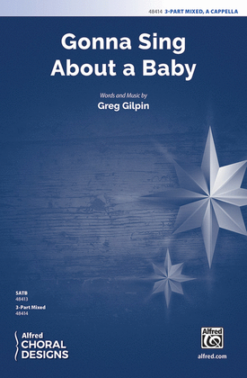 Book cover for Gonna Sing About a Baby