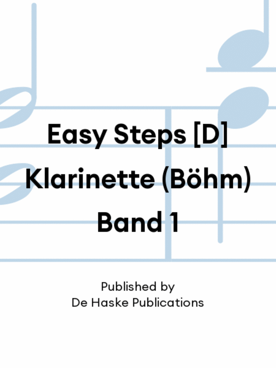 Easy Steps [D] Klarinette (Böhm) Band 1