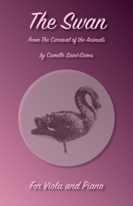 Book cover for The Swan, (Le Cygne), by Saint-Saens, for Viola and Piano