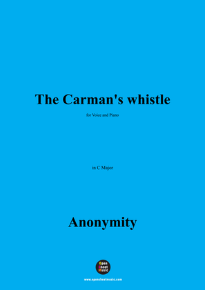 Anonymous-The Carman's whistle,in C Major