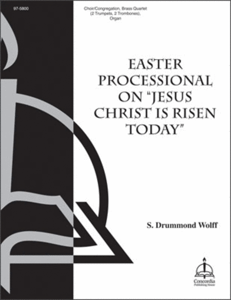 Easter Processional on Jesus Christ Is Risen Today