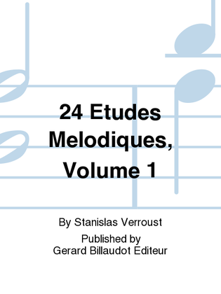 24 Etudes Melodiques, Volume 1