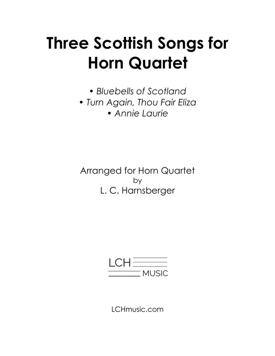 Three Scottish Songs for Horn Quartet French Horn Quartet scores gallery preview page 1