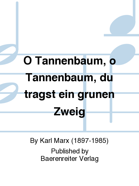 O Tannenbaum, o Tannenbaum, du trägst ein grünen Zweig (1953)