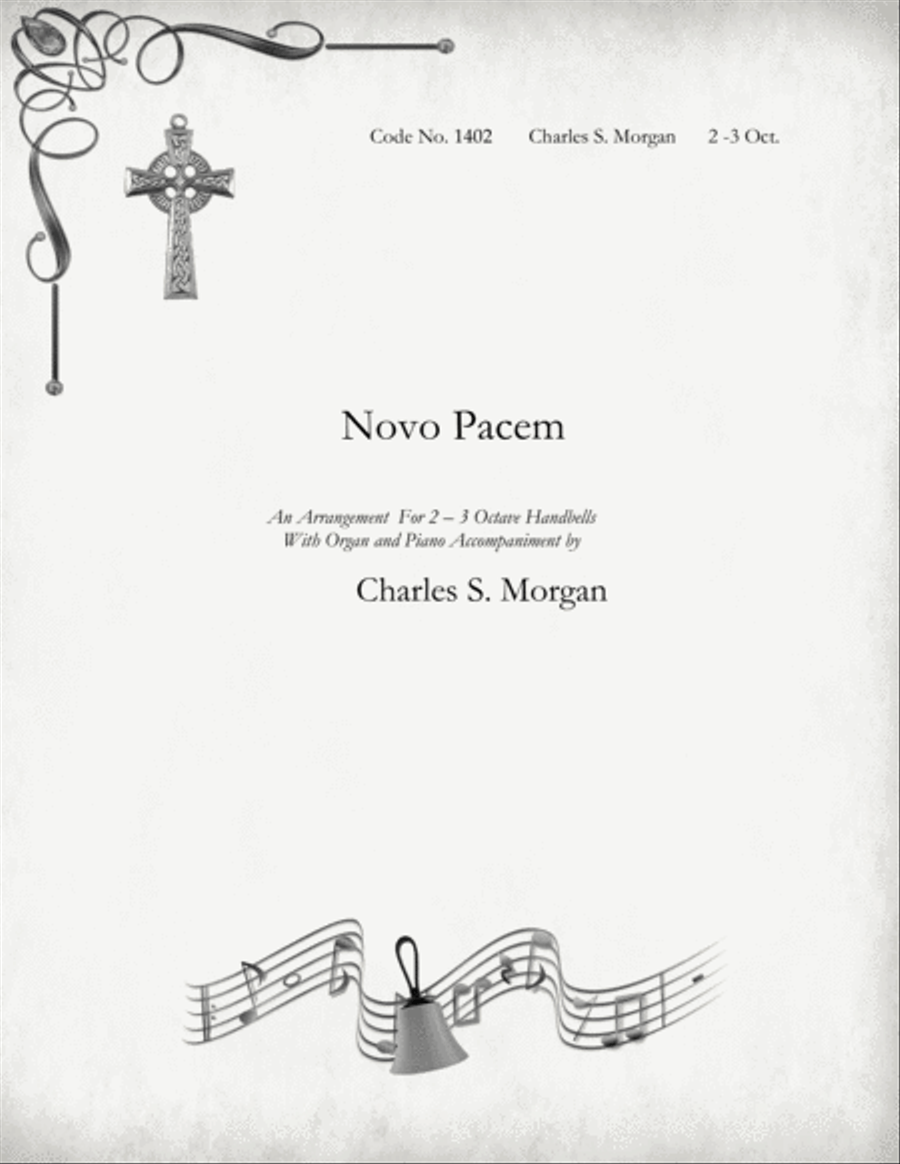 Novo Pacem - ("New Peace") - With Organ and Piano Accompaniment