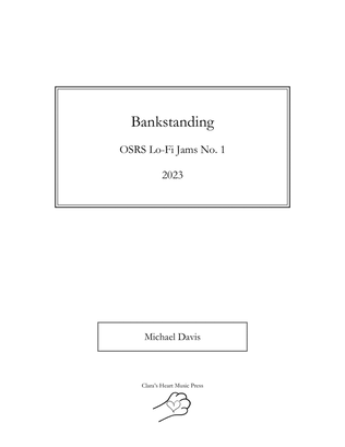 Bankstanding: OSRS Lo-Fi Jams No. 1