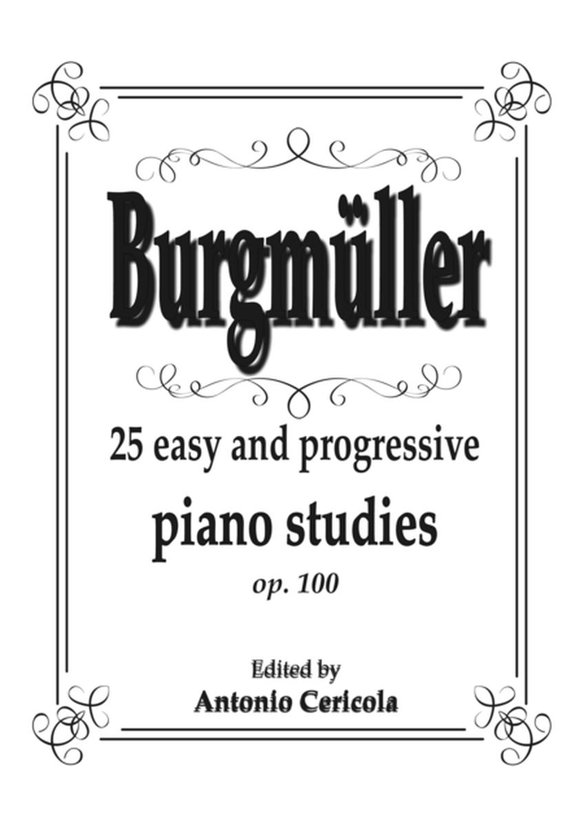 Burgmüller: 25 Easy and progressive piano studies op. 100