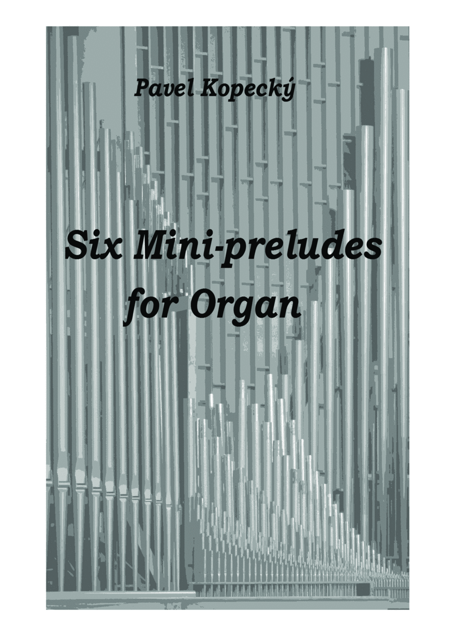 Six Mini-preludes for Organ Organ Solo scores gallery preview page 1