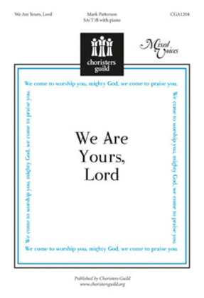 Book cover for We Are Yours, Lord