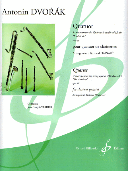 Quatuor (1er mouvement du Quatuor a cordes No. 12 "Americain", Op. 96) by Antonin Dvorak Clarinet Quartet - Sheet Music