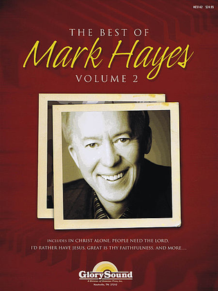The Best of Mark Hayes – Volume 2