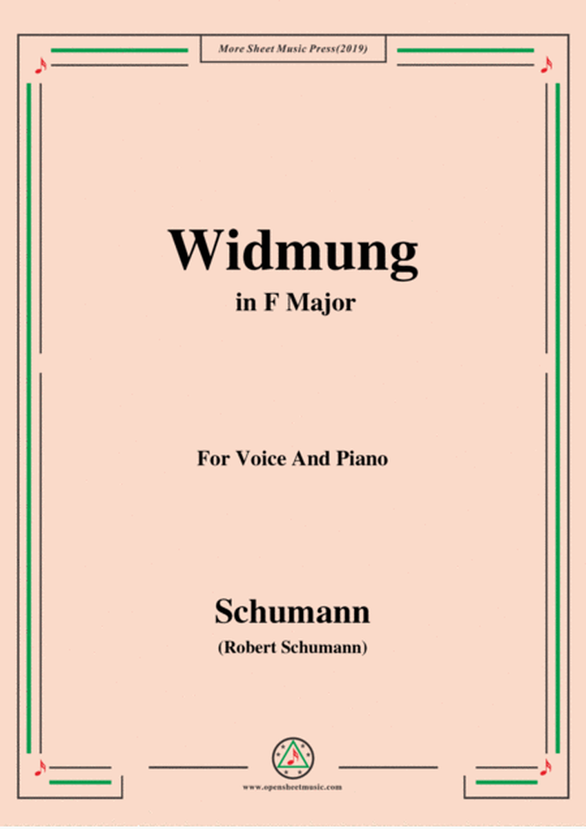 Schumann-Widmung,Op.25 No.1,from Myrten,in F Major,for Voice&Pno image number null