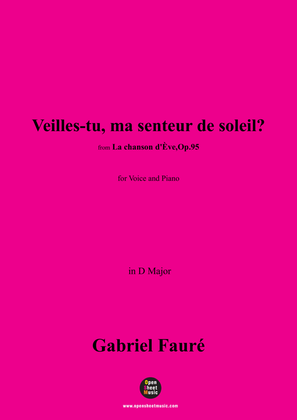 Book cover for G. Fauré-Veilles-tu,ma senteur de soleil?,in D Major,Op.95 No.7