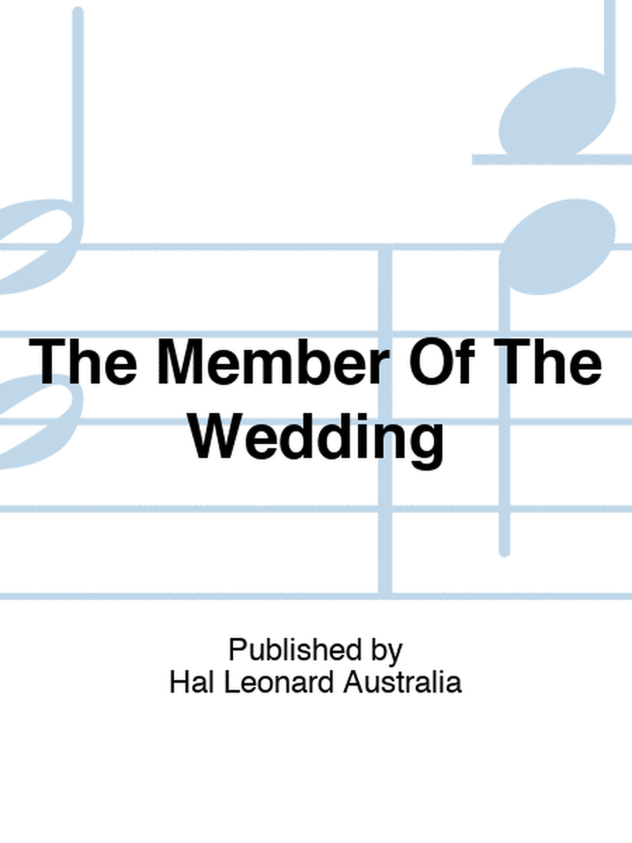The Member Of The Wedding