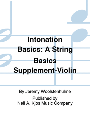 Intonation Basics: A String Basics Supplement-Violin