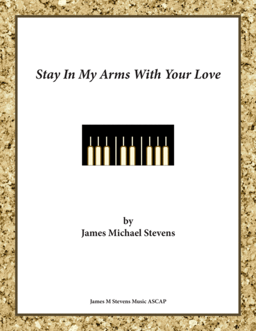 Stay In My Arms With Your Love - Romantic Piano image number null