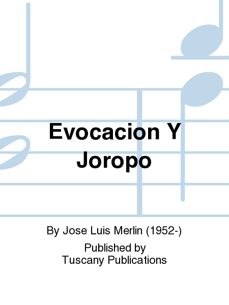 Jose Luis Merlin: Evocacion Y Joropo