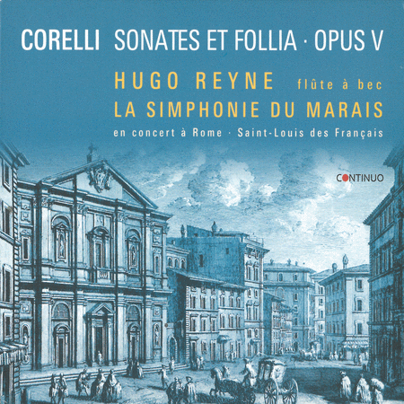 Arcangelo Corelli: Sonates et Follia, Op. 5