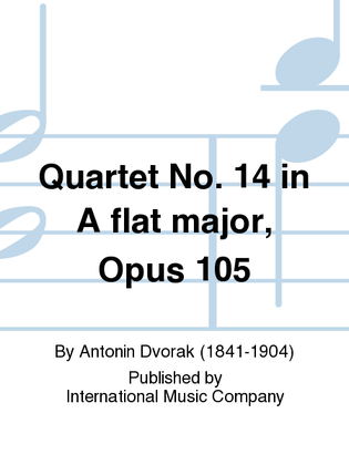 Book cover for Quartet No. 14 In A Flat Major, Opus 105