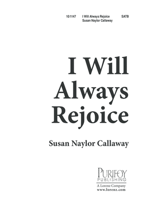 I Will Always Rejoice